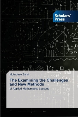 The Examining the Challenges and New Methods by Zarini, Mohadese