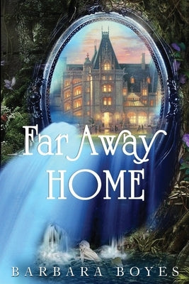 Far Away Home by Chambers, Lisa