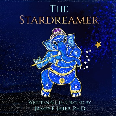 The Stardreamer by Jereb, James F.
