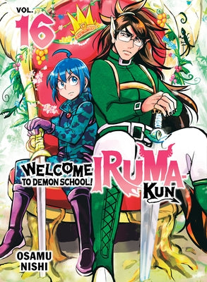 Welcome to Demon School! Iruma-Kun 16 by Nishi, Osamu