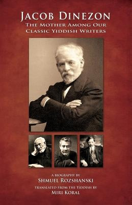 Jacob Dinezon by Rozshanski, Shmuel