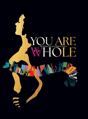 You Are Whole by Hollister, Jolana