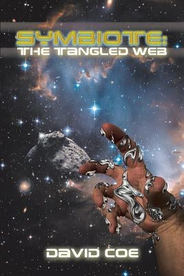 Symbiote: The Tangled Web by Coe, David