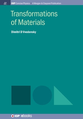Transformations of Materials by Vvedensky, Dimitri D.