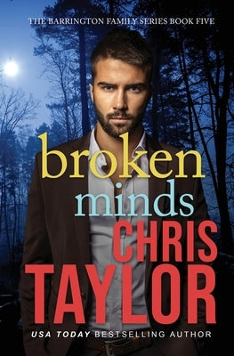 Broken Minds by Taylor, Chris