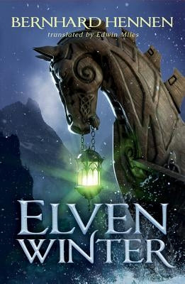 Elven Winter by Hennen, Bernhard
