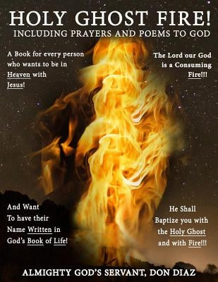 Holy Ghost Fire by Diaz, Don