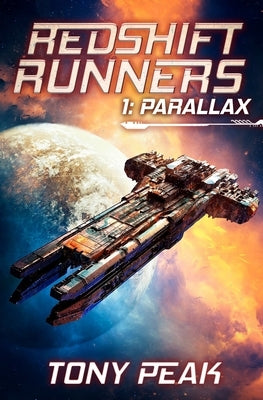 Parallax: A Space Opera Adventure by Peak, Tony