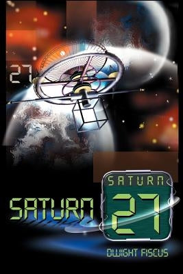 Saturn 27 by Fiscus, Dwight