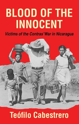 Blood of the Innocent by Cabestrero, Teofilo