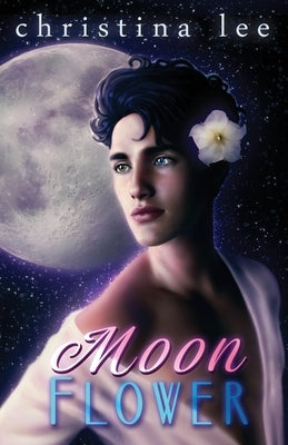 Moon Flower by Chreene, Sarah Jo