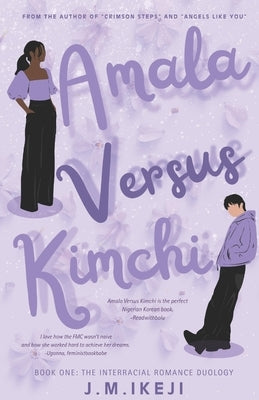 Amala Versus Kimchi by Ikeji, J. M.