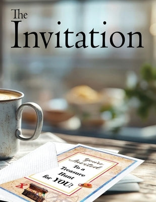 The Invitation by Matteson, Jenita