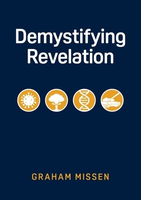 Demystifying Revelation by Missen, Graham