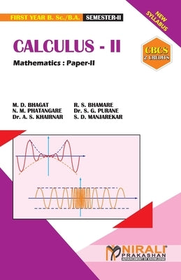 CALCULUS -- II [2 Credits] Mathematics: Paper-II by Bhagat, M. D.