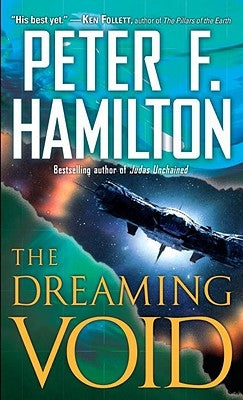 The Dreaming Void by Hamilton, Peter F.