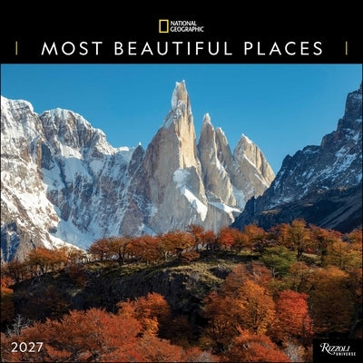 National Geographic: Most Beautiful Places 2027 Wall Calendar by National Geographic