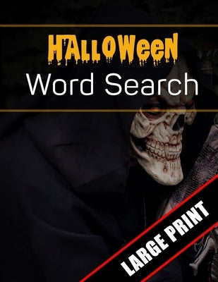 Halloween Word Search Large Print: 96 Word Search Activities for Everyone (Holiday Word Search) by Press, Mario