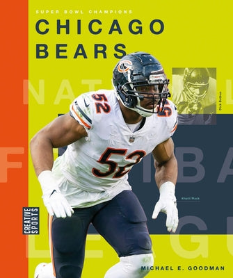 Chicago Bears by Goodman, Michael E.