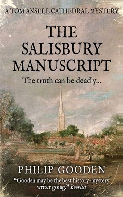 The Salisbury Manuscript by Gooden, Philip