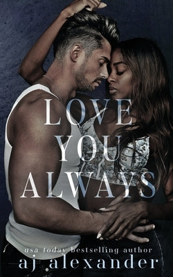 Love You Always: A Small Town Brother's Best Friend Romance by Aguiar, Wander