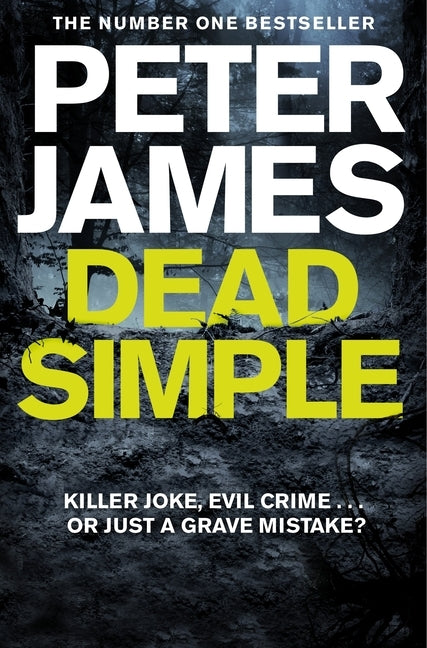 Dead Simple by James, Peter
