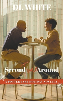 Second Time Around by White, DL