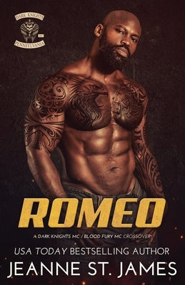 Romeo: A Dark Knights MC/Blood Fury MC Crossover by St James, Jeanne
