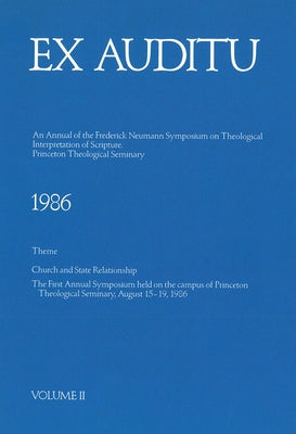 Ex Auditu - Volume 02: An International Journal for the Theological Interpretation of Scripture by Gillespie, Thomas W.
