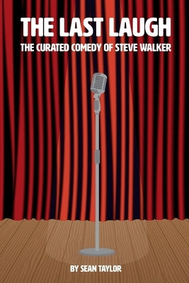 The Last Laugh by Taylor, Sean