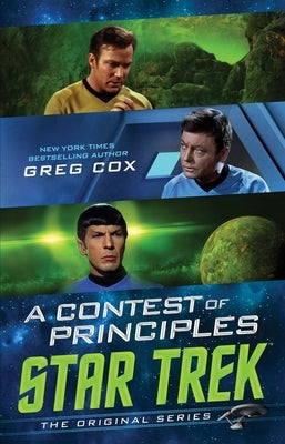 A Contest of Principles by Cox, Greg