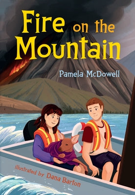 Fire on the Mountain by McDowell, Pamela