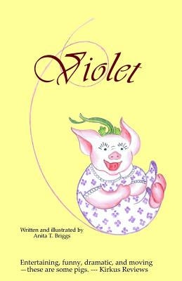 Violet by Briggs, Anita T.