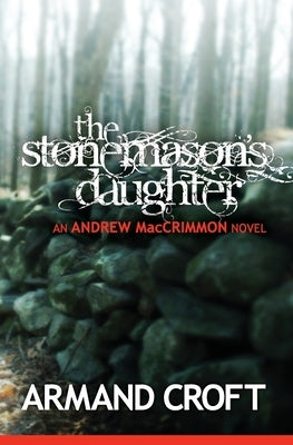 The Stonemason's Daughter by Croft, Armand