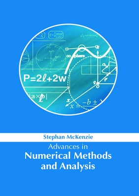 Advances in Numerical Methods and Analysis by McKenzie, Stephan