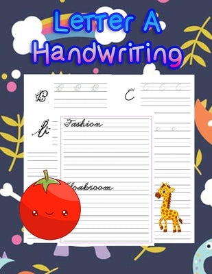Letter A Handwriting: handwriting tracing workbook-handwriting practice paper for kids-handwriting practice sheets by Publishing, Bestsala
