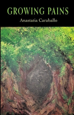 Growing Pains by Caraballo, Anastatia