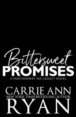 Bittersweet Promises by Ryan, Carrie Ann