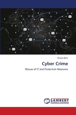 Cyber Crime by Zoric, Duska