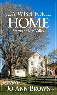 A Wish for Home by Brown, Jo Ann