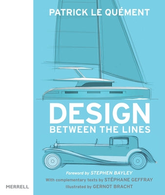 Design Between the Lines by Le Quément, Patrick