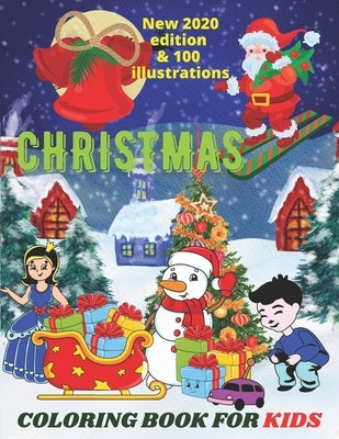 Christmas coloring book for kids: Christmas coloring book for all ages by Klingo Art