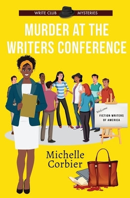 Murder at the Writers Conference by Corbier, Michelle