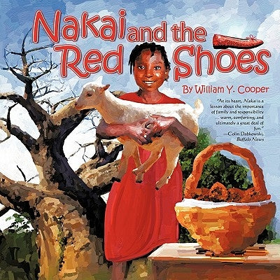 Nakai and the Red Shoes by Cooper, William Y.
