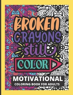 Motivational Coloring Book for Adults: Inspirational Quotes Colouring Book for Stress Relieving and Positive Energy by Media, Purple Butterfly