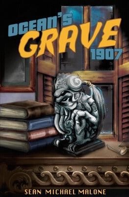 Ocean's Grave 1907 by Malone, Sean Michael