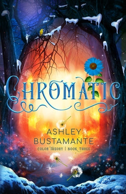 Chromatic: Volume 3 by Bustamante, Ashley