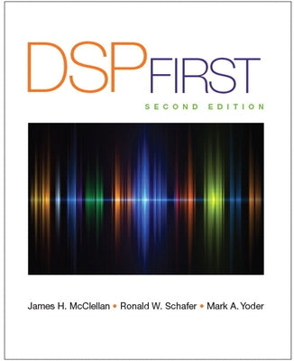 DSP First by McClellan, James