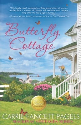Butterfly Cottage by Pagels, Carrie Fancett