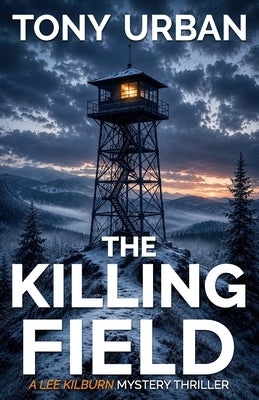 The Killing Field by Urban, Tony